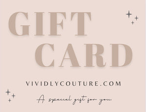 Vividly Couture Gift Card